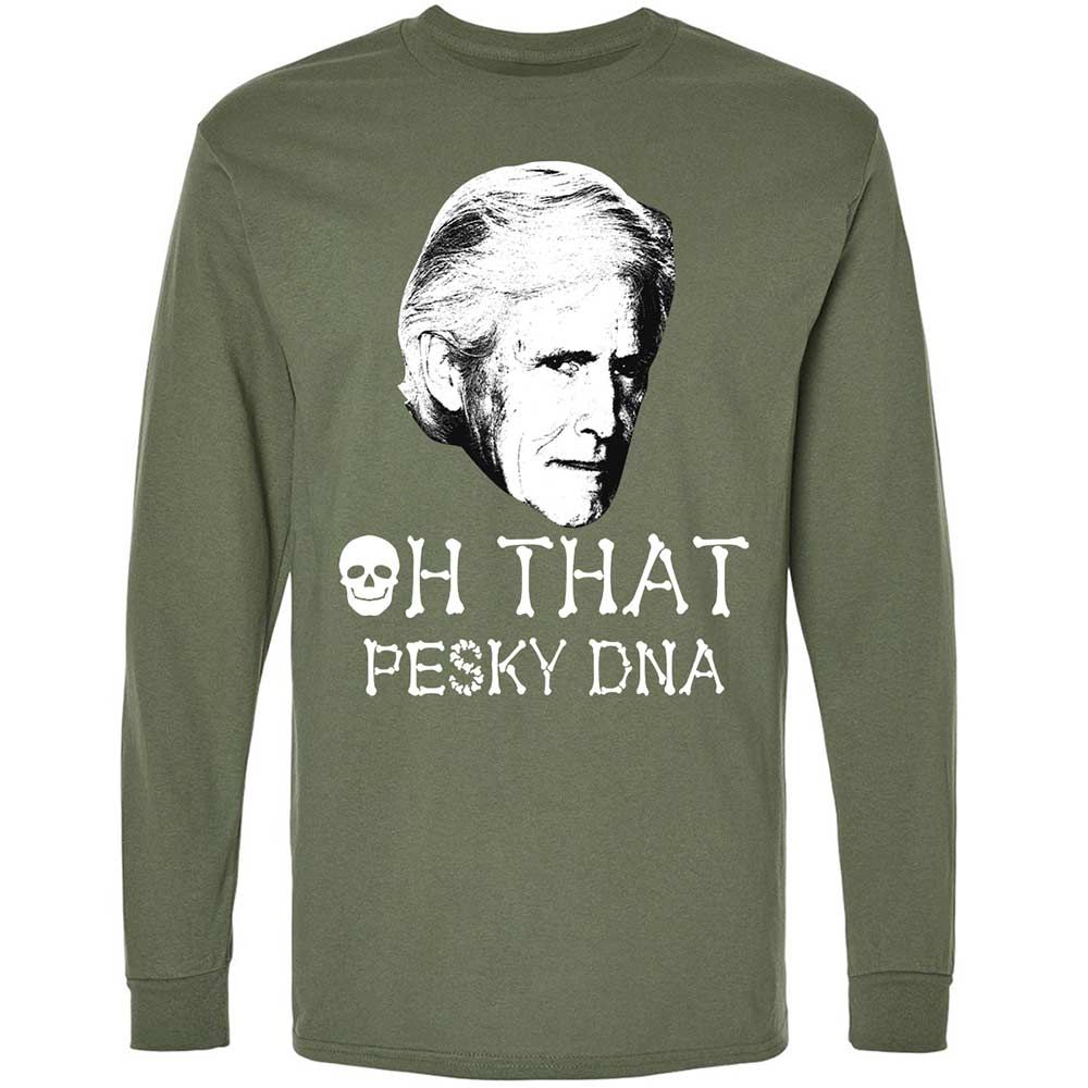 Oh That Pesky Dna - Military Green - 9