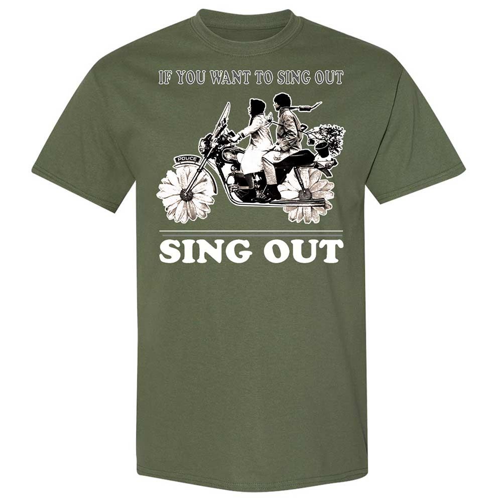 If you want to sing out, sing out - Military Green - 9