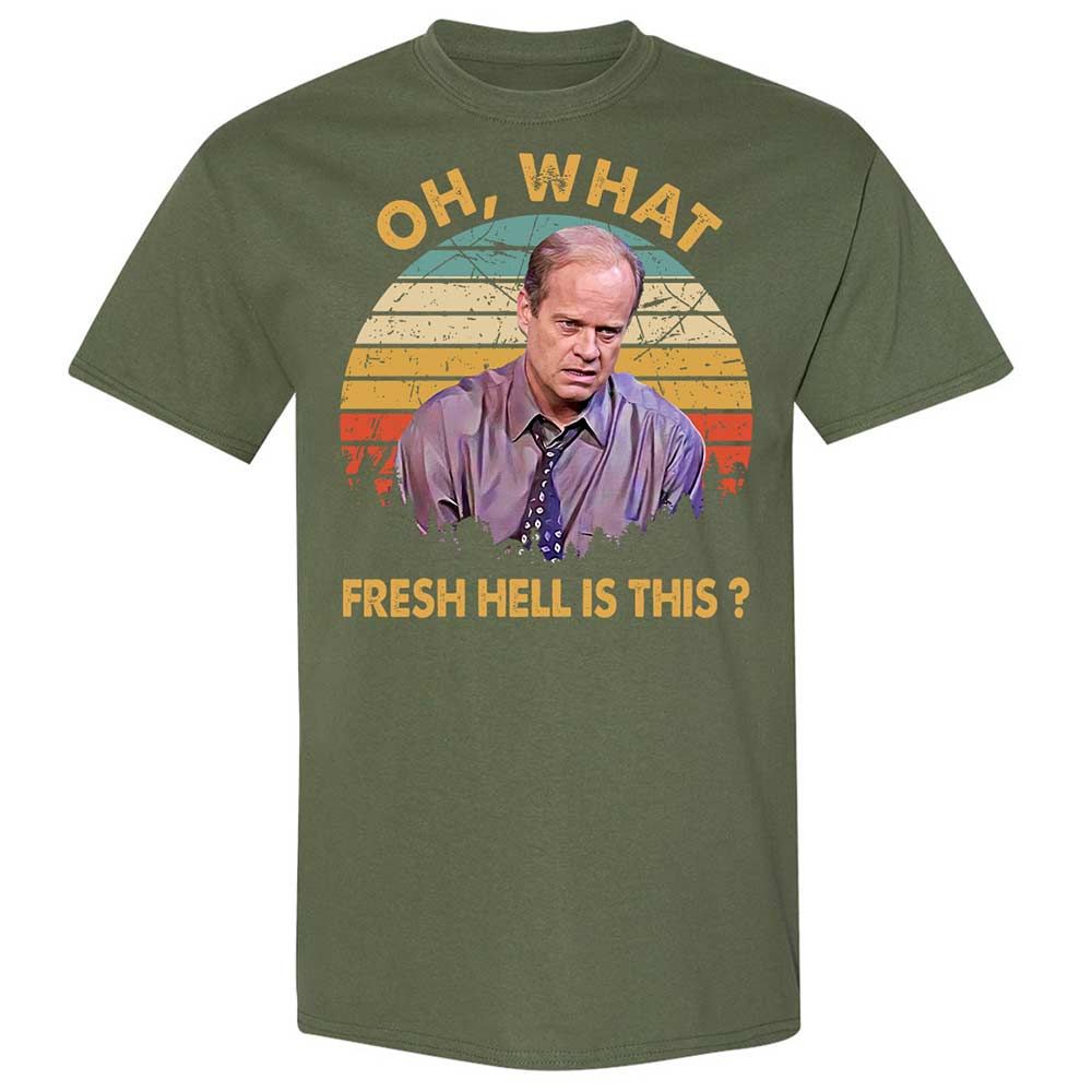 Oh What Fresh Hell Is This - Military Green - 9