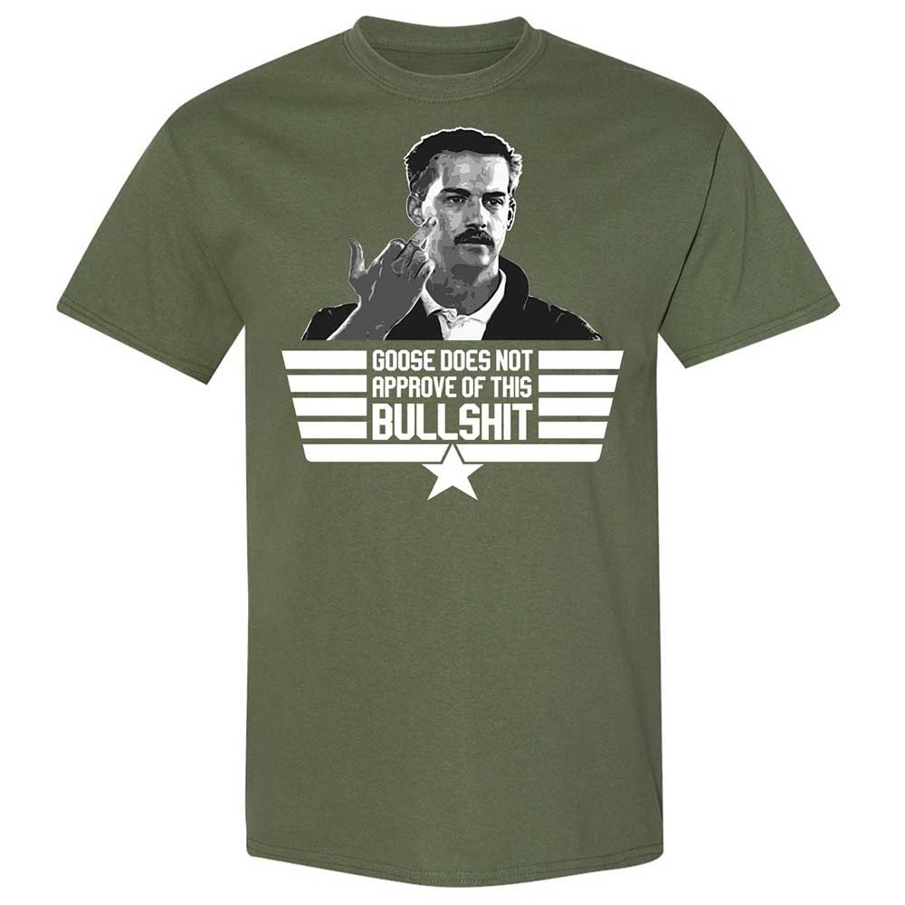 Goose does not approve - Military Green - 9