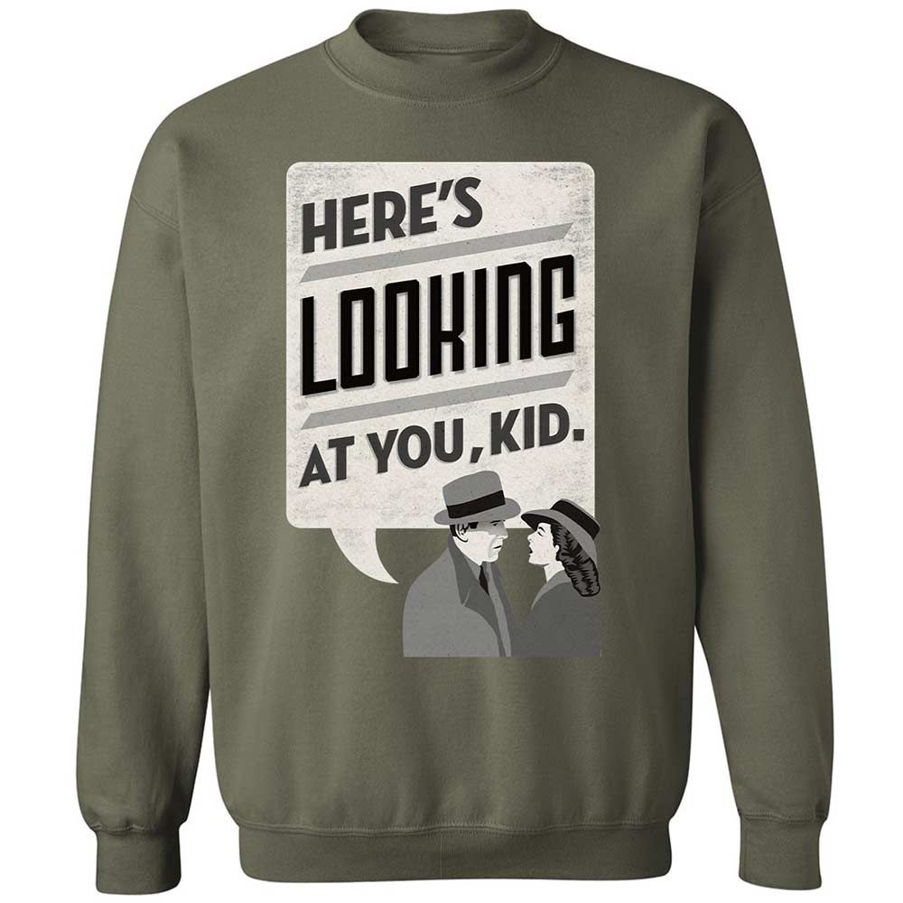 Here's Looking at You Kid - Military Green - 9