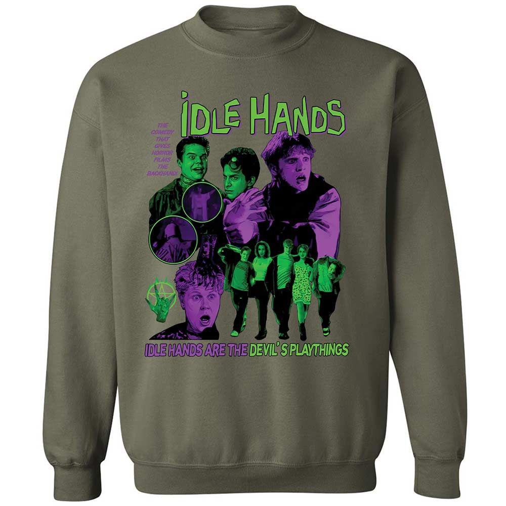 Idle hands are the Devil's playthings - Military Green - 9