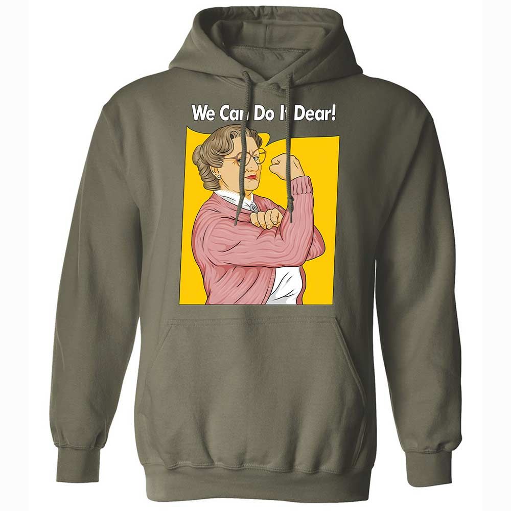 We Can Do It Dear - Military Green - 9
