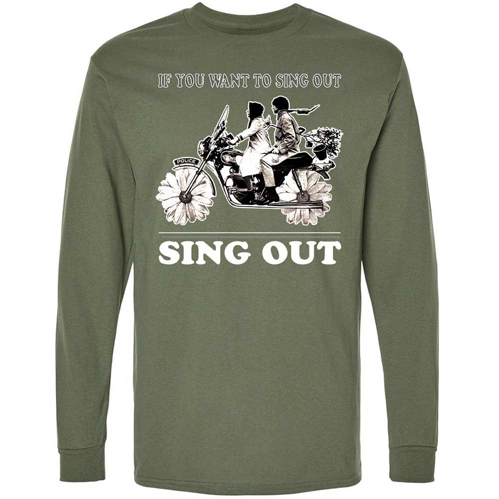 If you want to sing out, sing out - Military Green - 9