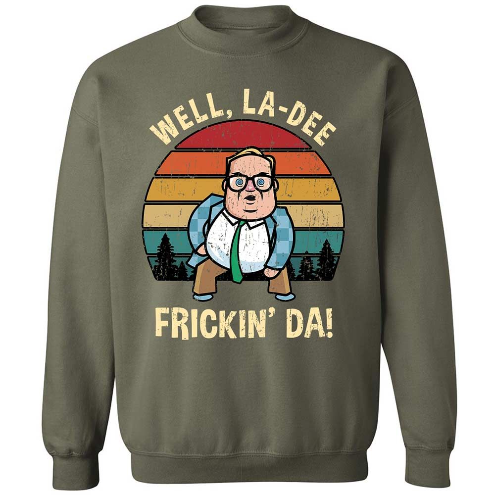 La-Dee-Frickin-Da - Military Green - 9