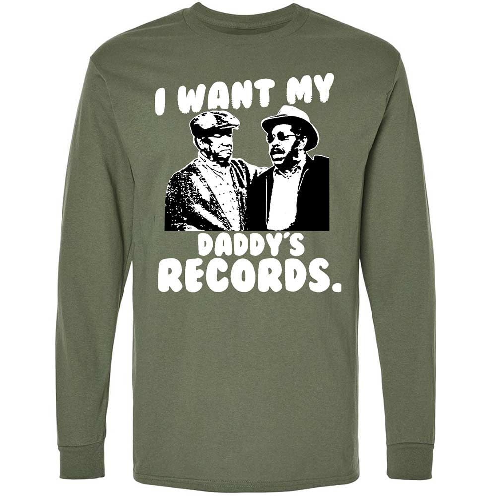 I Want My Daddy's Records - Military Green - 9