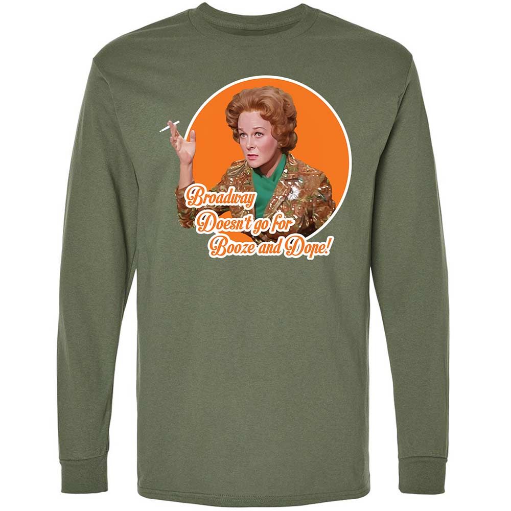 Broadway doesn't go for booze and dope - Military Green - 9