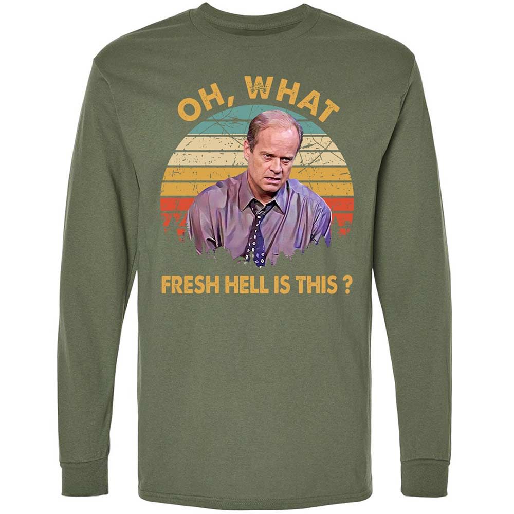 Oh What Fresh Hell Is This - Military Green - 9