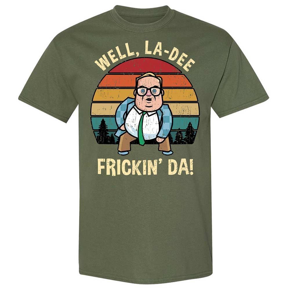 La-Dee-Frickin-Da - Military Green - 9