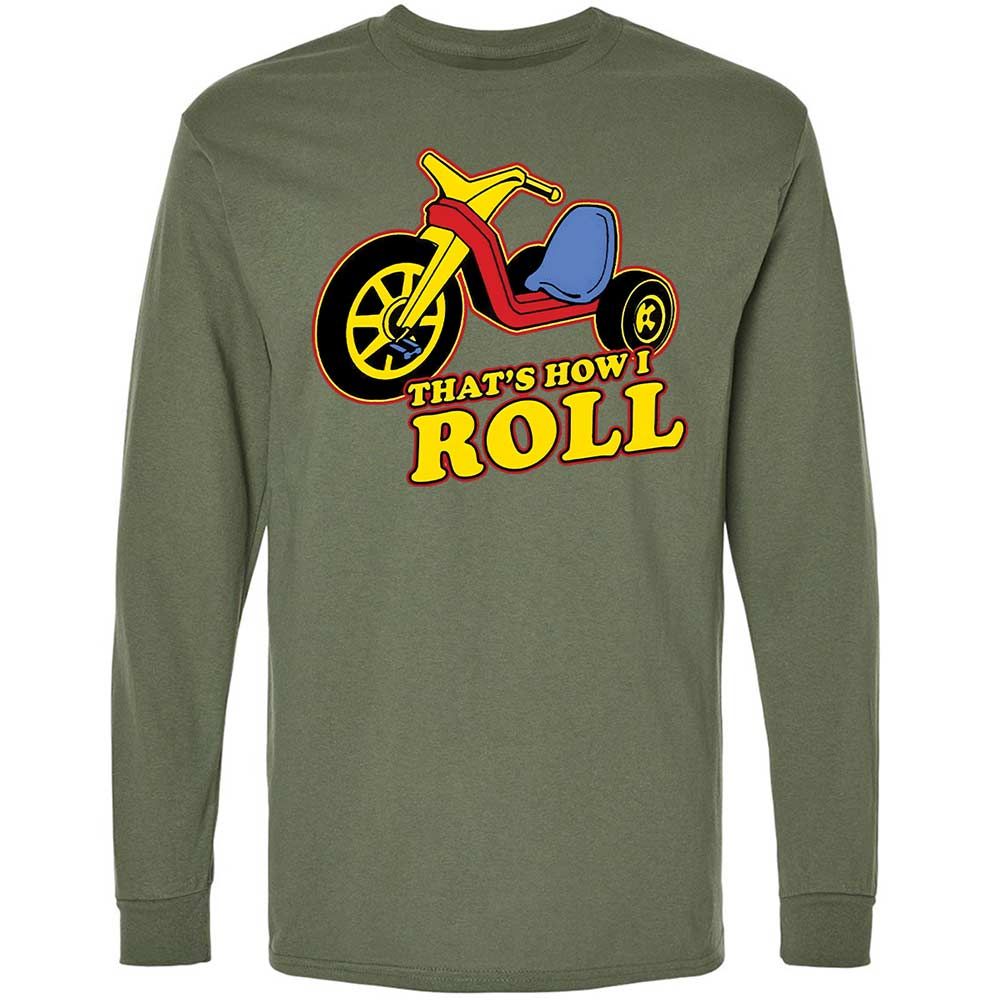 That's How I Roll - Military Green - 9