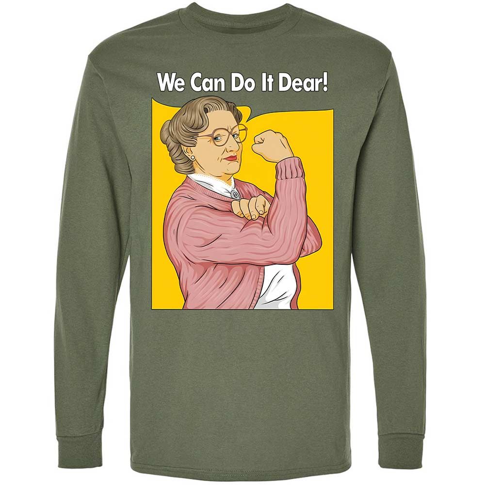 We Can Do It Dear - Military Green - 9