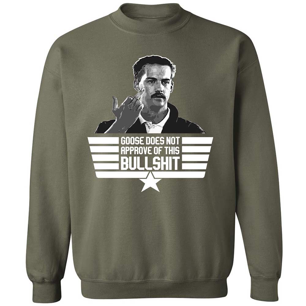 Goose does not approve - Military Green - 9