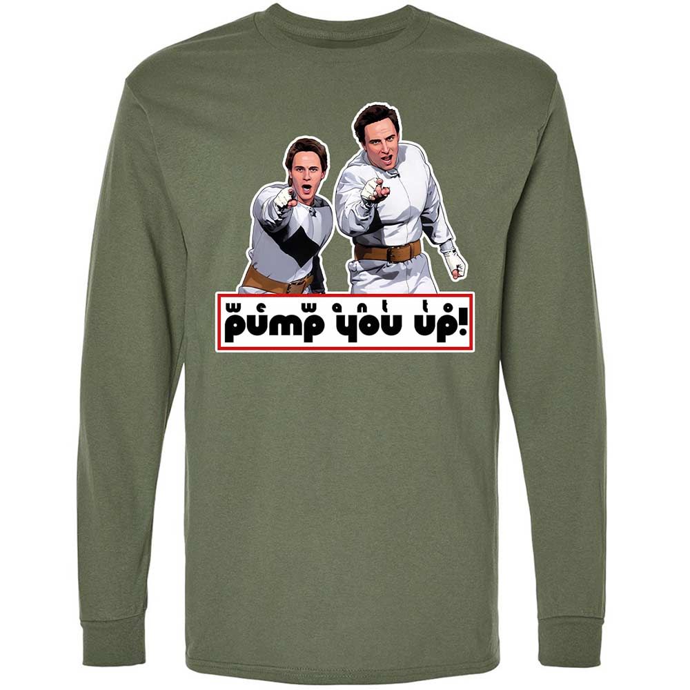 We Want To Pump You Up - Military Green - 9