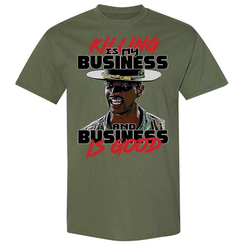 Business Is Good - Military Green - 9