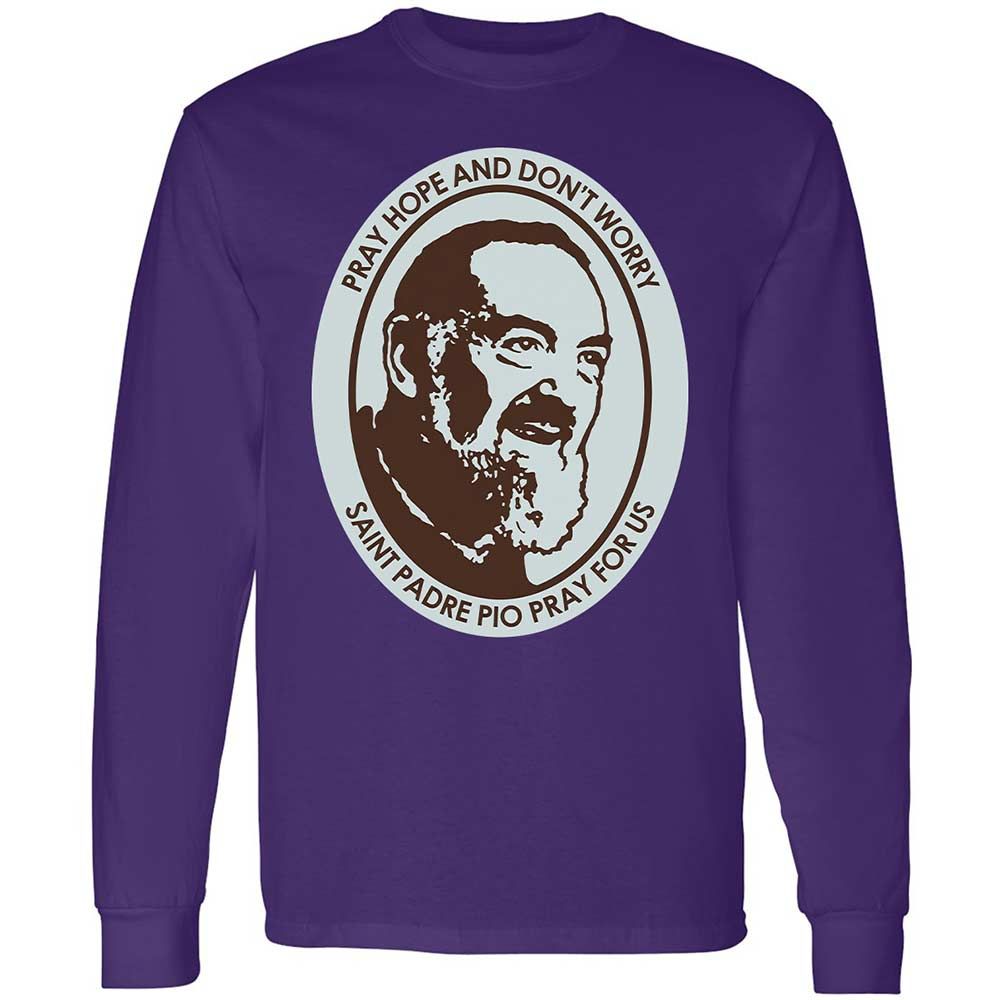 Pray, Hope, and Don't Worry - Purple - 9