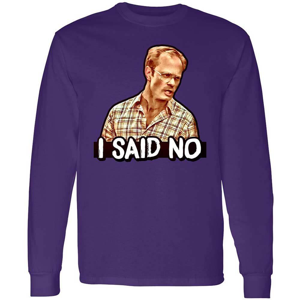 I Said No - Purple - 9