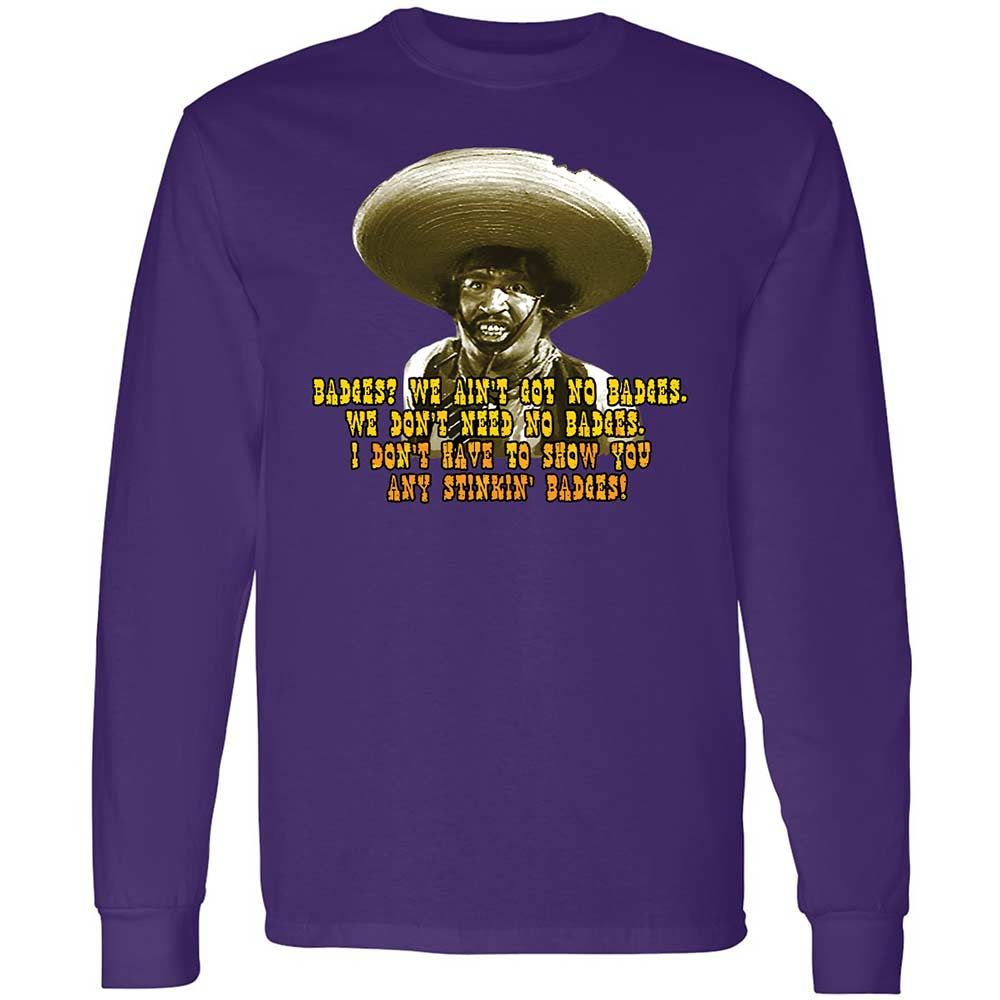 Ain't Got No Stinking Badges - Purple - 9