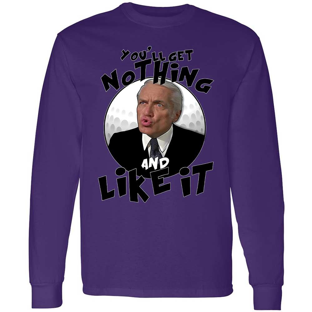 You'll get nothing and like it - Purple - 9