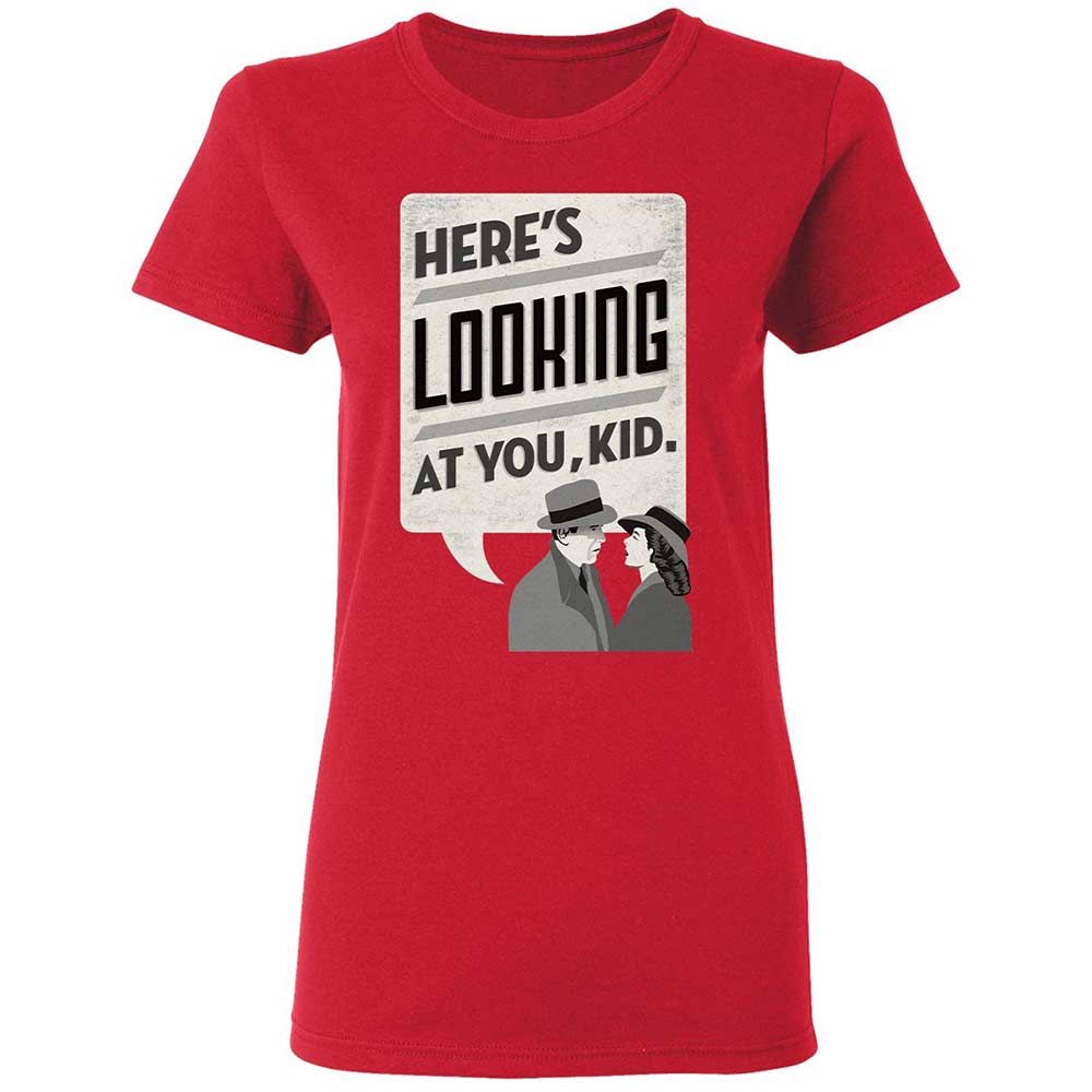 Here's Looking at You Kid - Red - 9