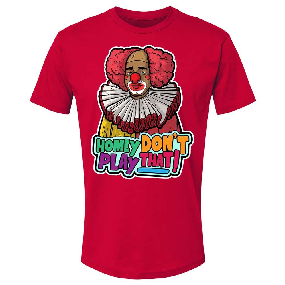 Homey Don't Play That - Red - 9