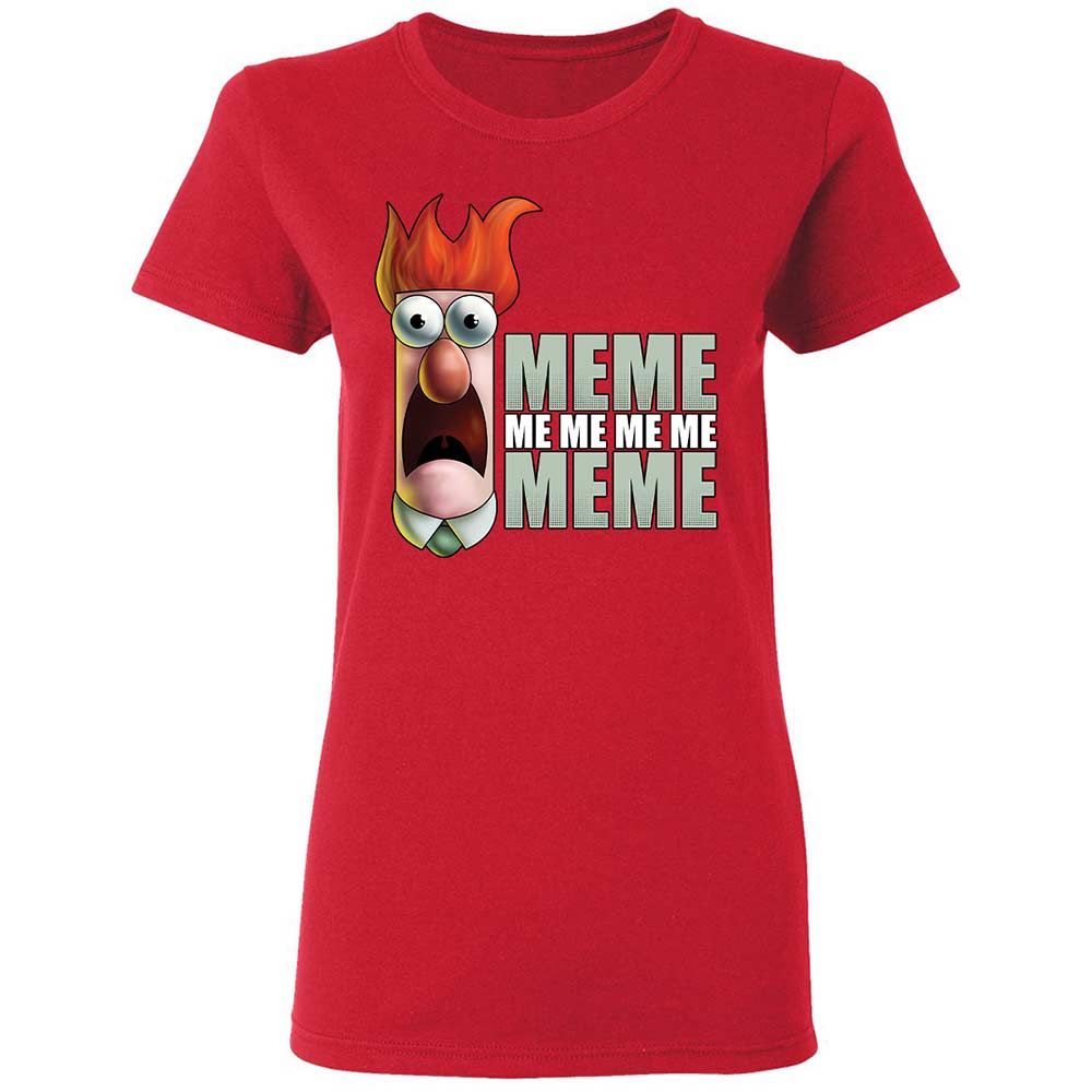 Meme me me me me Meme - Red - 9