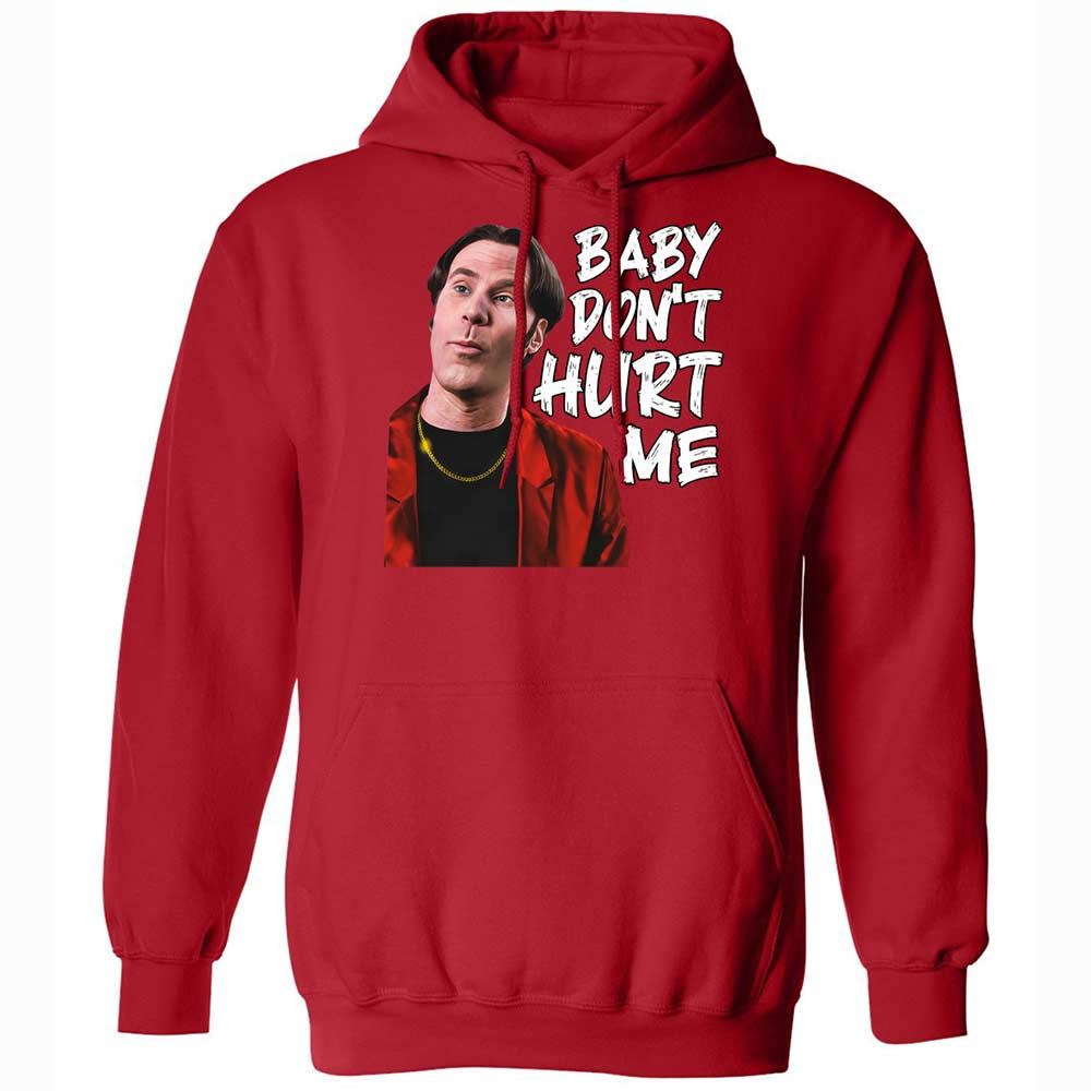 Baby Don't Hurt Me - Red - 9