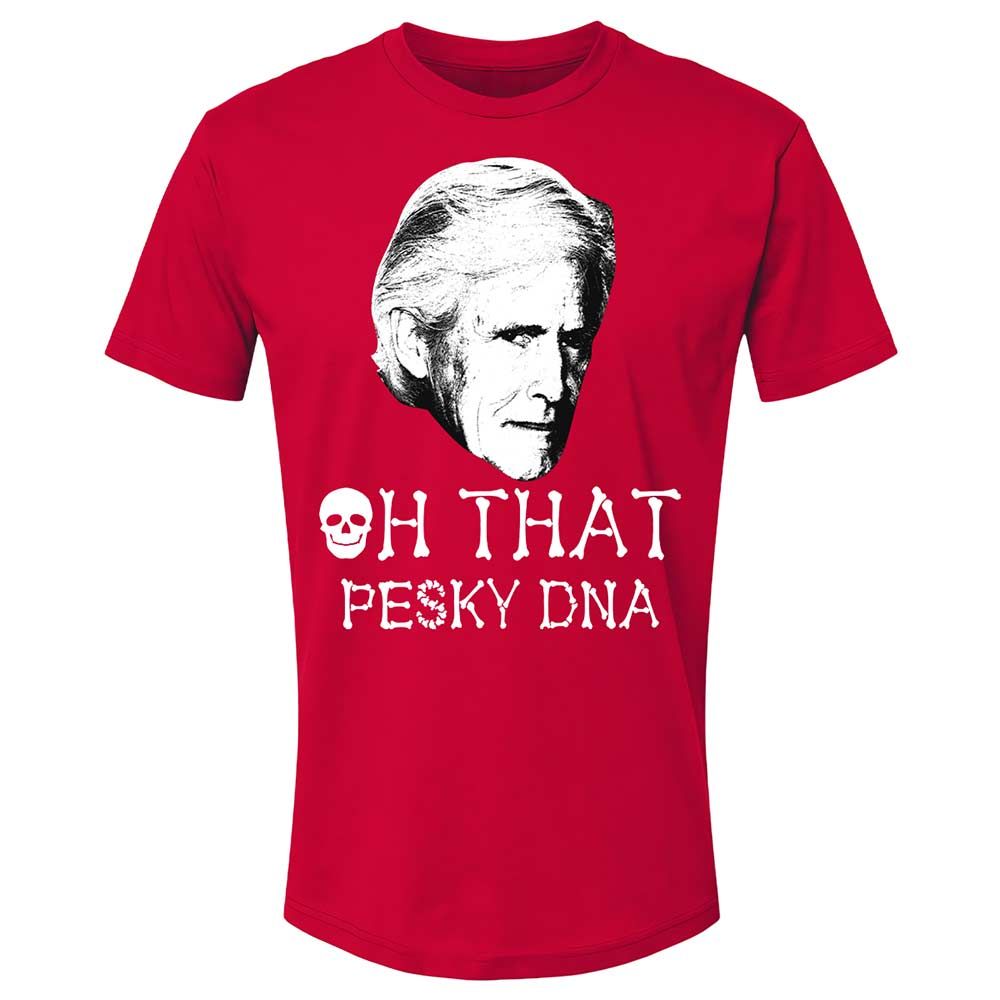 Oh That Pesky Dna - Red - 9