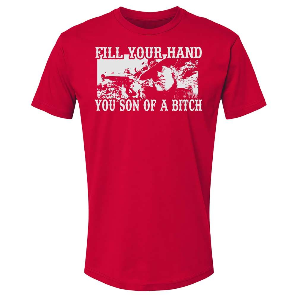 Fill your hand you son of a bitch - Red - 9