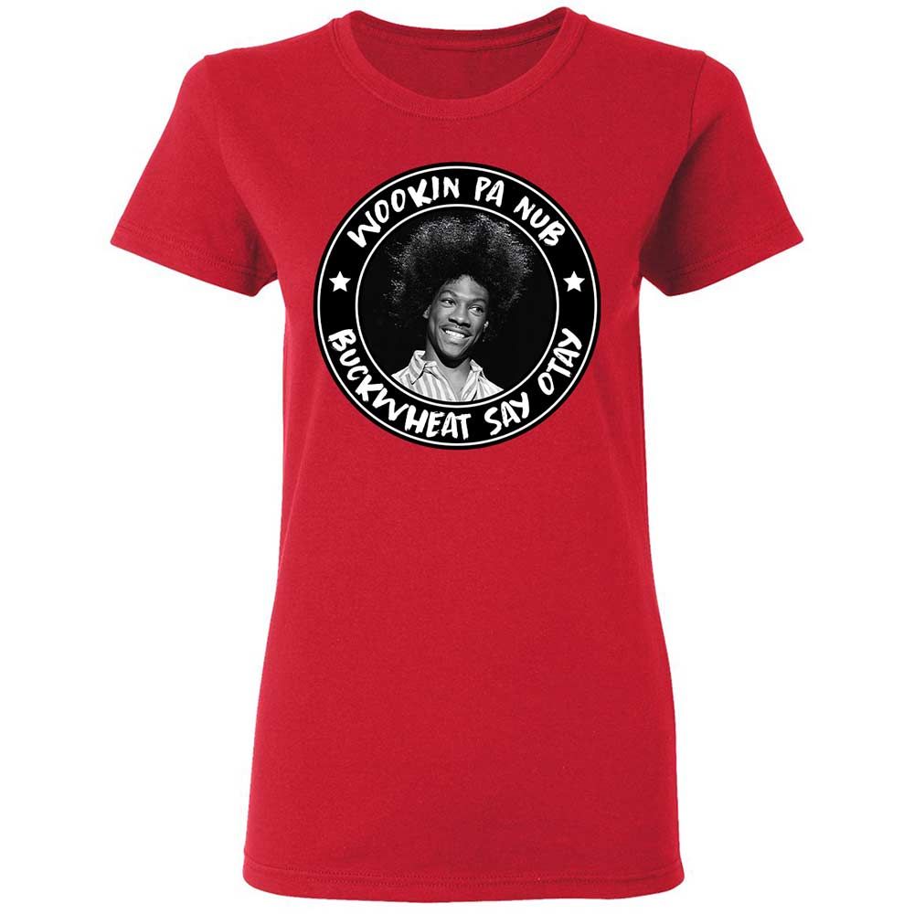 Buckwheat Say Otay - Red - 9