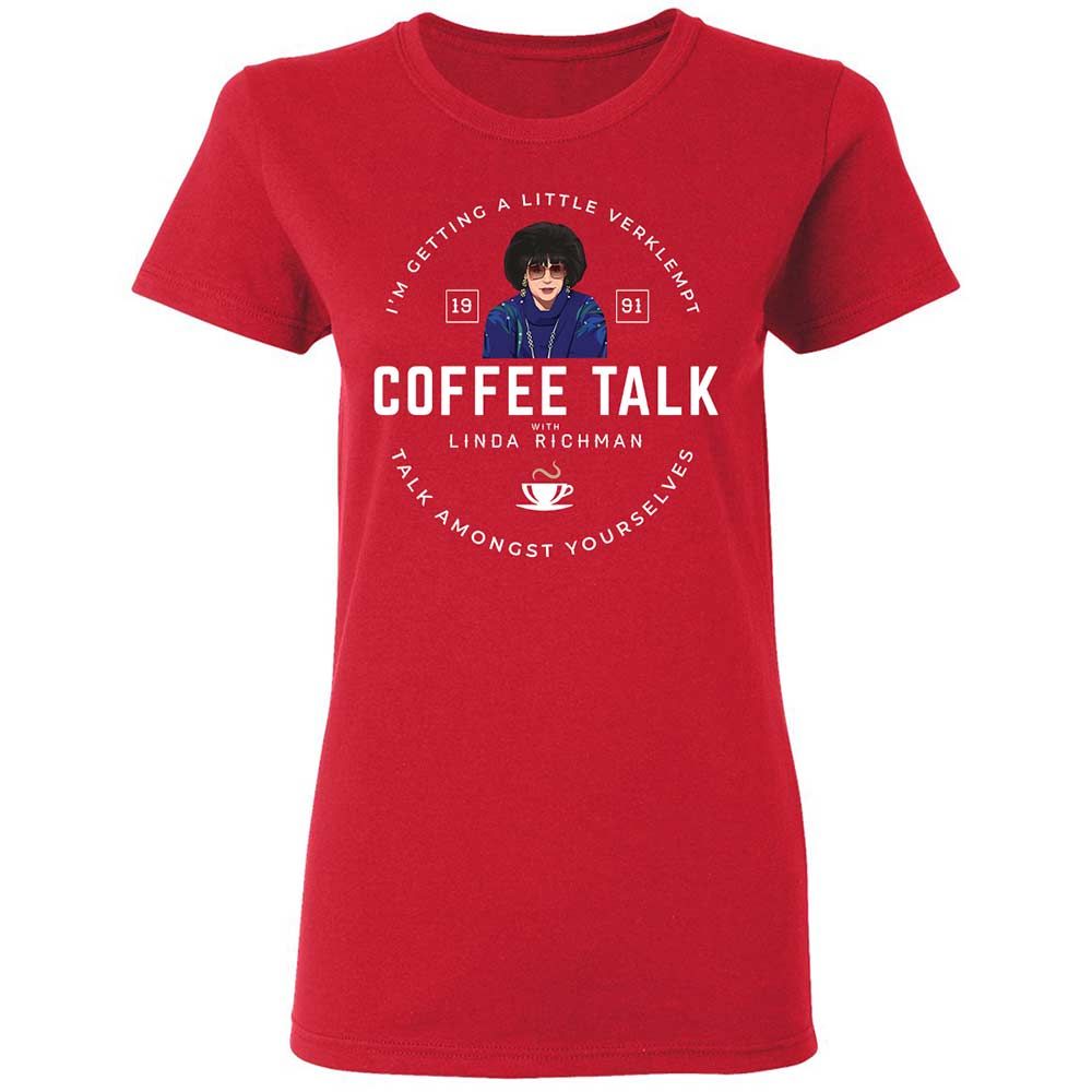 Coffee Talk with Linda Richman - Red - 9