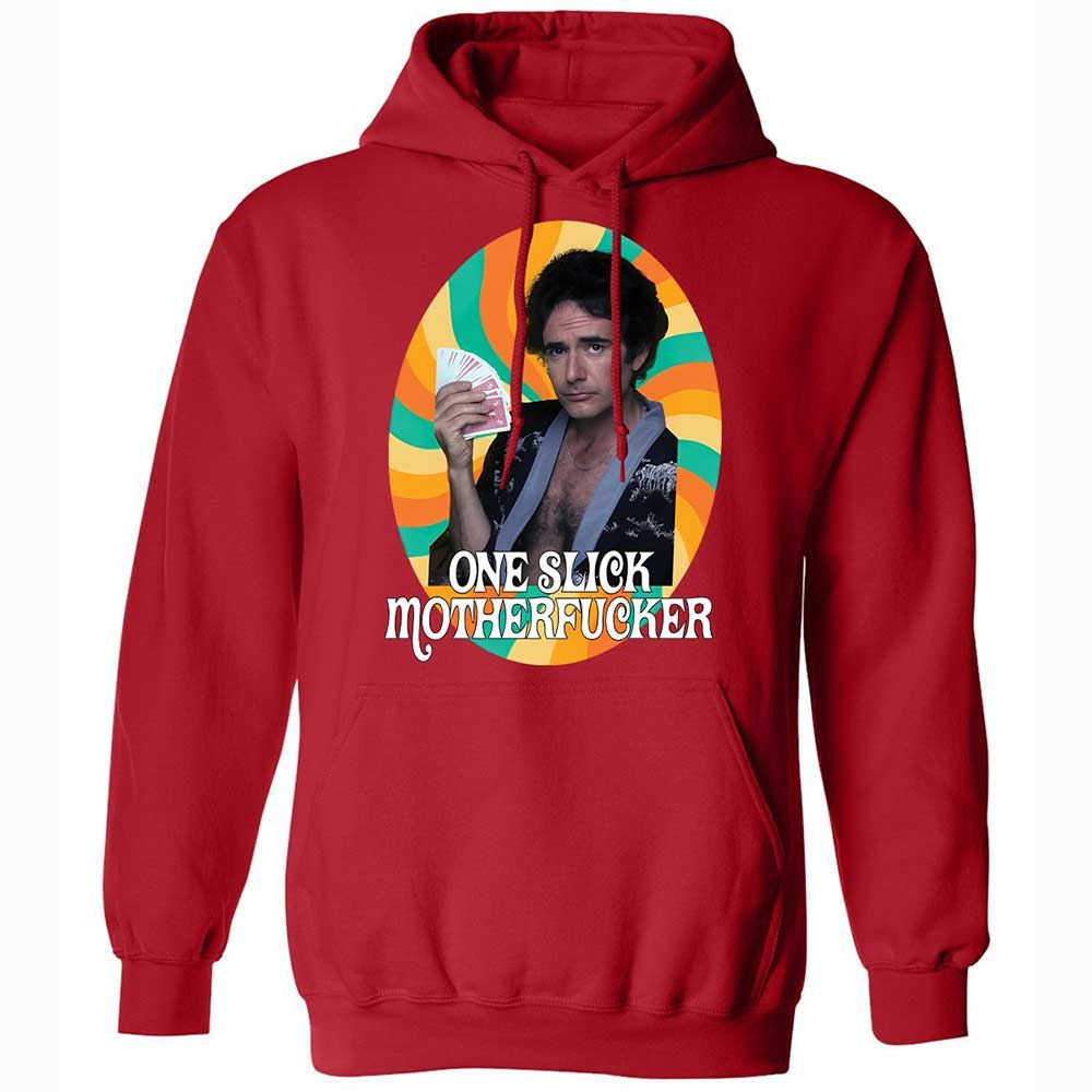 One Slick Motherfu*ker - Red - 9