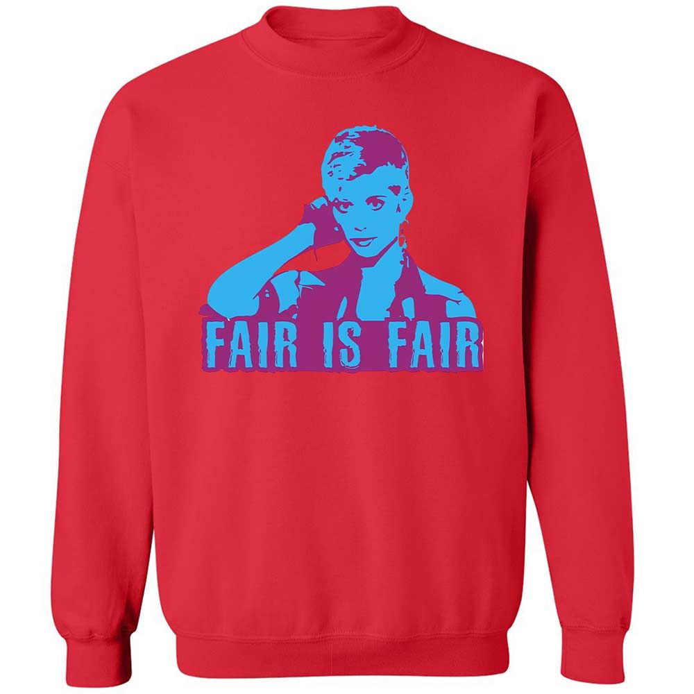 Fair is Fair - Red - 9