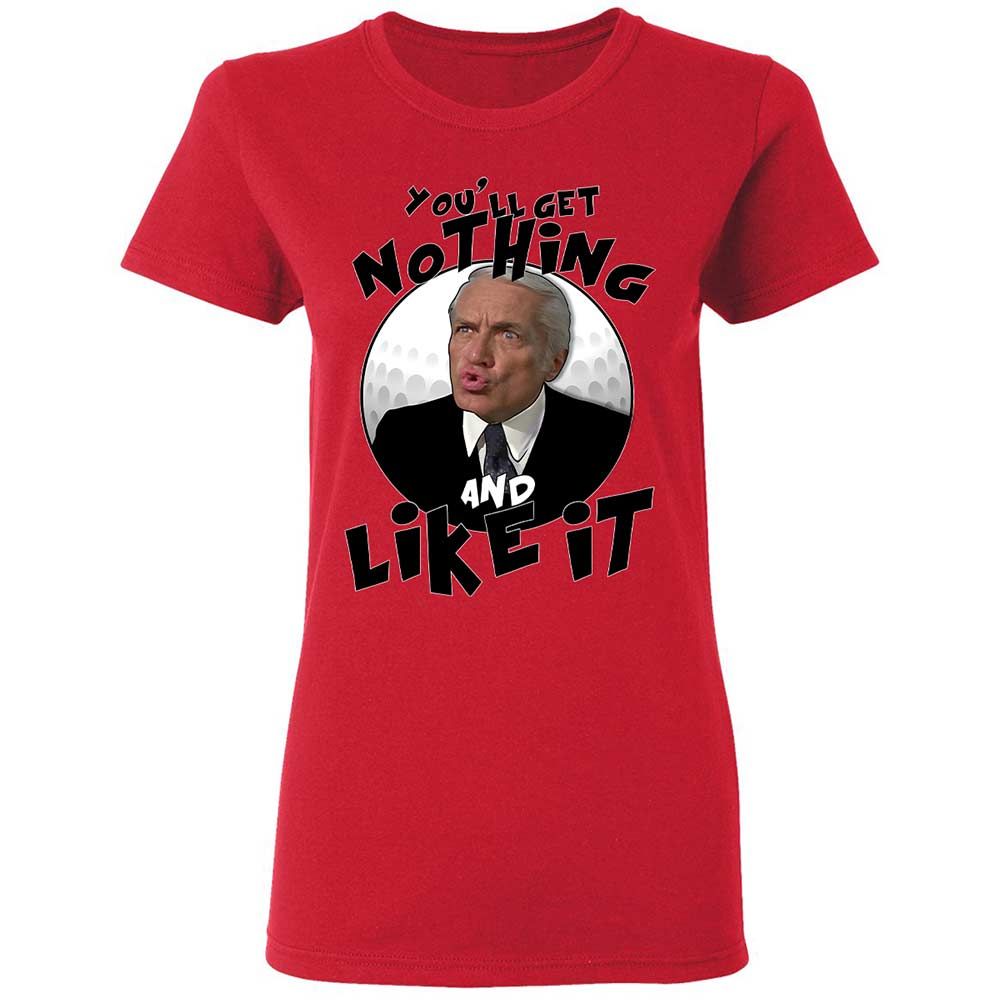 You'll get nothing and like it - Red - 9