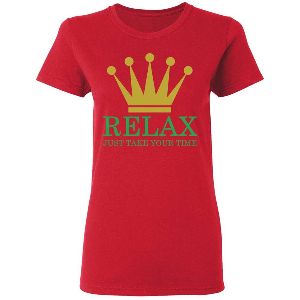 Relax Just Take Your Time - Red - 9