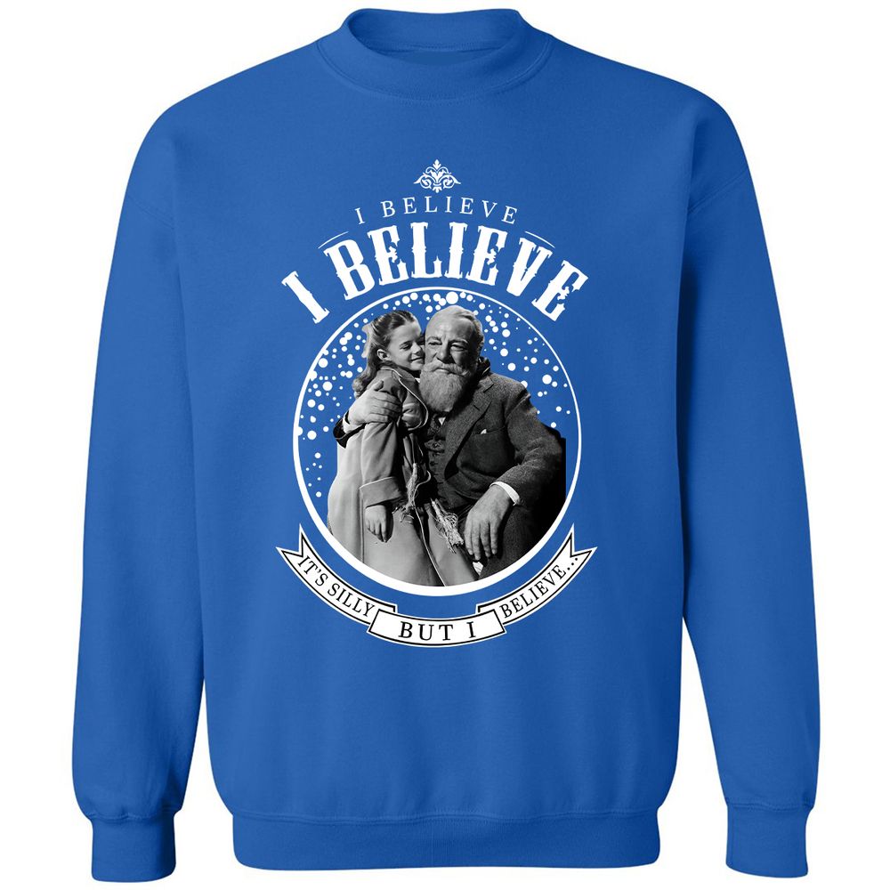 I believe, it’s silly, but I believe - Royal - 9
