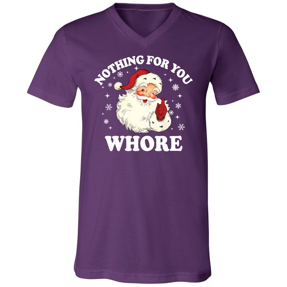 Nothing For You Whore Santa - Team Purple - 9