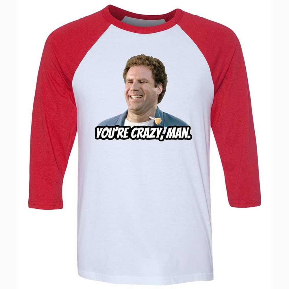 You're crazy, man - White/Red - 9