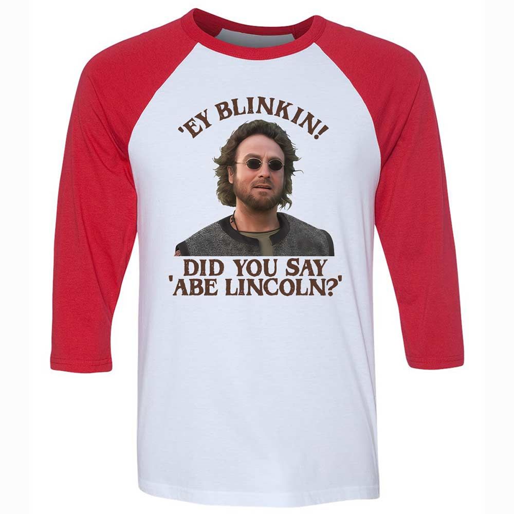 Did You Say Abe Lincoln - White/Red - 9