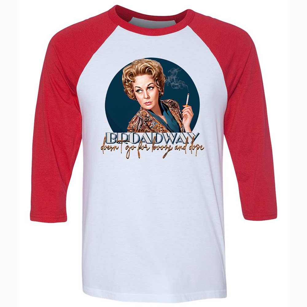 Broadway doesn't go for booze and dope - White/Red - 9